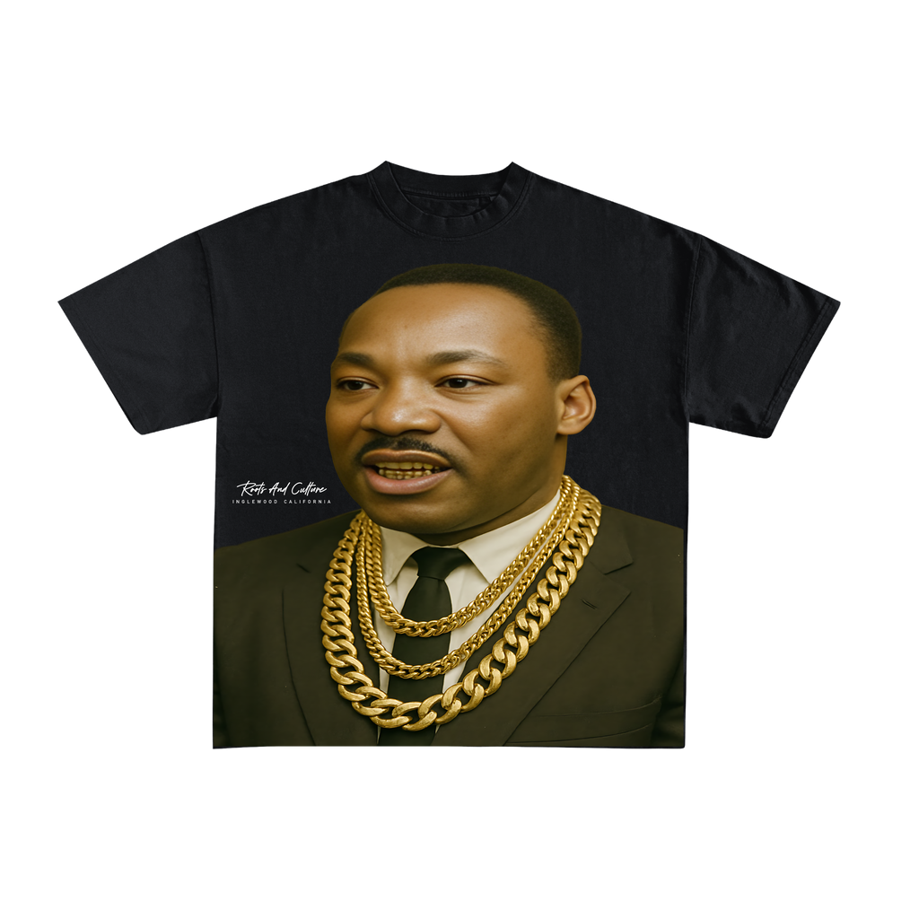 Martin Luther King " All Gold Everything" Graphic T-Shirt